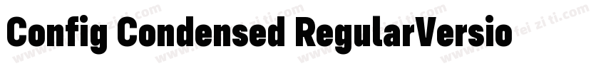 Config Condensed RegularVersion 1字体转换